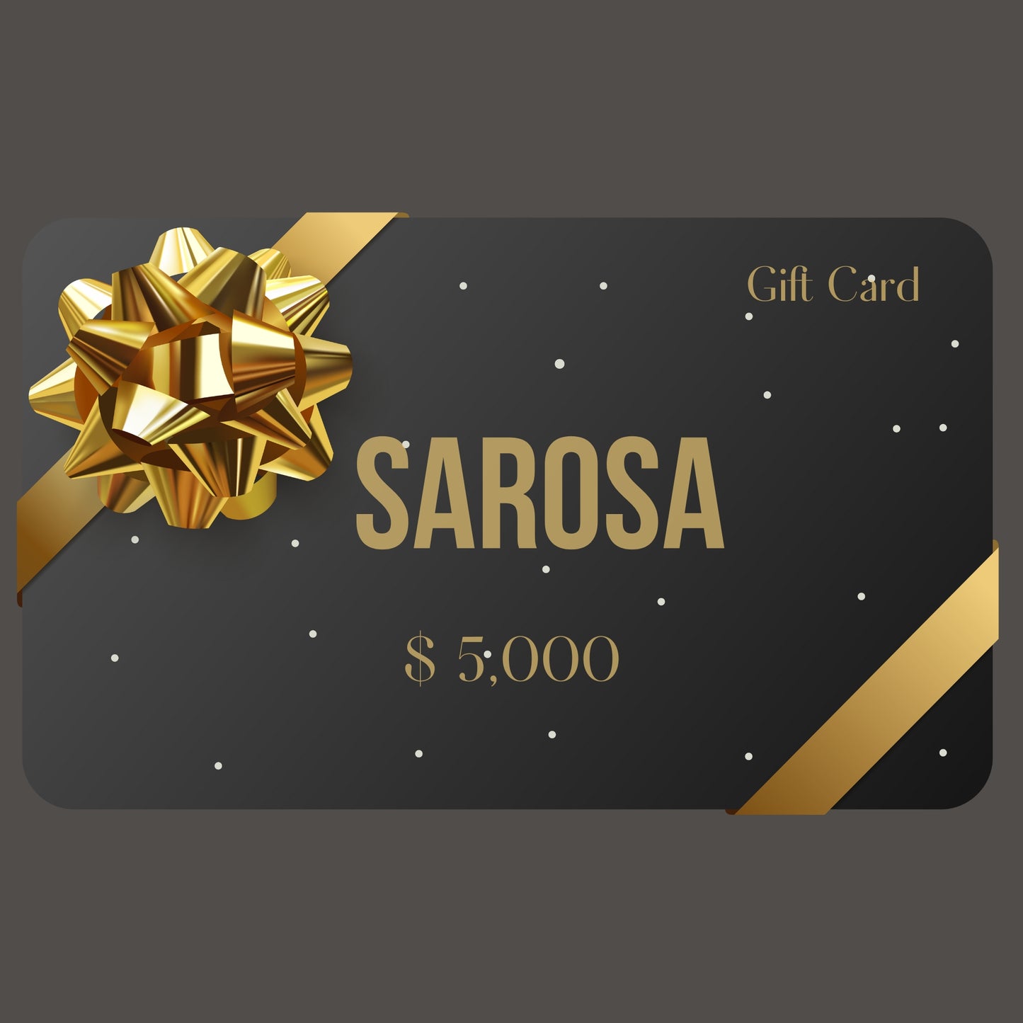 Gift Card SAROSA